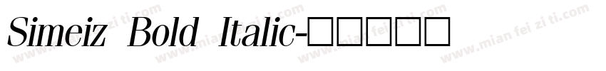 Simeiz Bold Italic字体转换